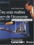 Les vrais maîtres de l'économie vignette