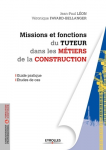 Missions et fonctions du tuteur dans les métiers de la construction vignette