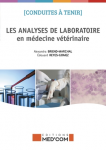 Conduites à tenir les analyses de laboratoire en médecine vétérinaire vignette