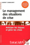 Le management des situations de crise vignette