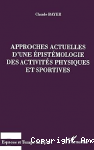 Approches actuelles d'une épistémologie des activités physiques et sportives vignette