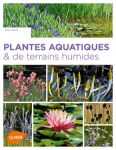 Plantes aquatiques & de terrains humides vignette
