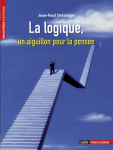 La logique, un aiguillon pour la pensée vignette