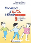 Une année d'eps à l'école - cycle 1 vignette