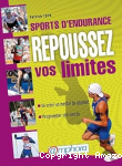 Sports d'endurance repoussez vos limites vignette
