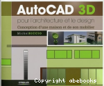 Autocad 3d pour l'architecture et le dessign vignette
