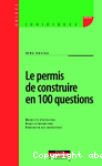 Le permis de construire en 100 questions vignette
