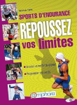 Sports d'endurance repoussez vos limites vignette
