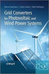 Grid converters for photovoltaic and wind power systems vignette