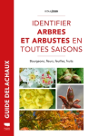 Identifier arbres et arbustes en toutes saisons vignette
