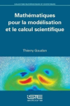 Mathématiques pour la modélisation et le calcul scientifique vignette